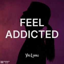 Feel Addicted