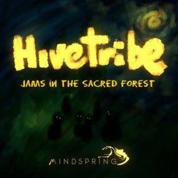 Jams In The Sacred Forest