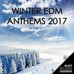 Winter EDM Anthems: 2017