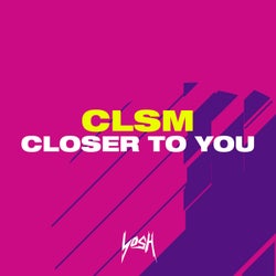 Closer To You (Extended Mix)