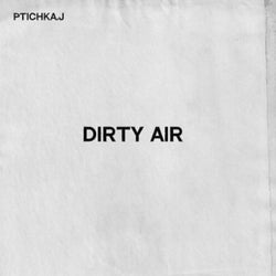 Dirty Air