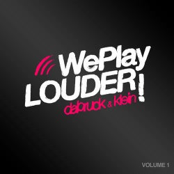 We Play Louder, Vol. 1