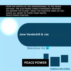 Jane Vanderbilt & Jas Peace Power Sheeva Selections Vol 3