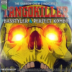 Tangokiller (BasStyler & Perfect Kombo Remix)