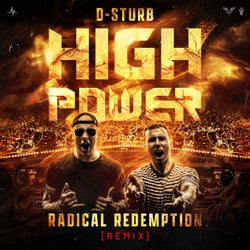 High Power - Radical Redemption Remix