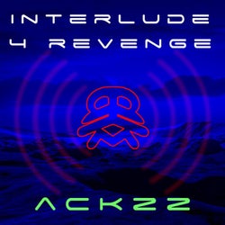 Interlude 4 Revenge