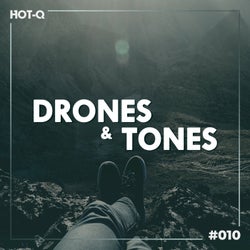 Drones & Tones 010