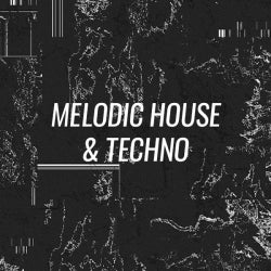 Opening Tracks: Melodic House & Techno