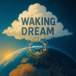 Waking Dream