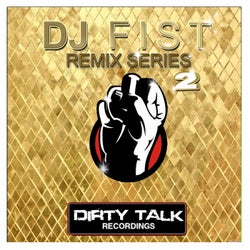 DJ Fist Remix Series Parte 2