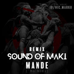 MANDE - Sound of Maki Remix