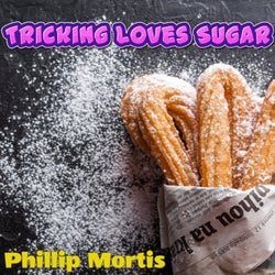 Tricking Loves Sugar