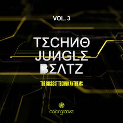 Techno Jungle Beatz, Vol. 3 (The Biggest Techno Anthems)