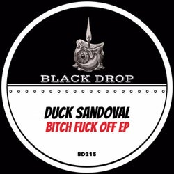 Bitch Fuck Off EP