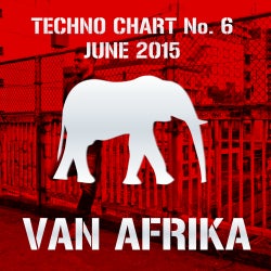 VAN AFRIKA - TECHNO CHART NO. 6 - June 2015
