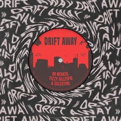 Drift Away