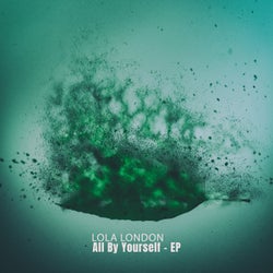 All by Yourself - EP