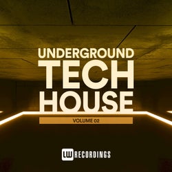 Underground Tech House, Vol. 02