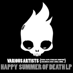 Happy Summer of Death LP part.2