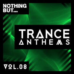 Nothing But... Trance Anthems, Vol. 8