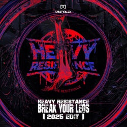 Break Your Legs (2025 Edit)