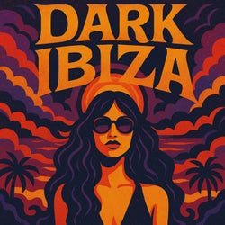 Dark Ibiza