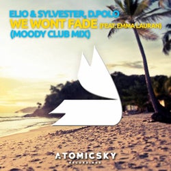 We Won't Fade (Moody Club Mix) [Remix] (feat. Emma Lauran)