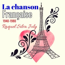 La chanson française 1940 - 1980