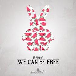 We Can Be Free