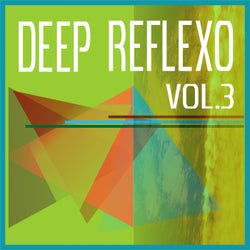 Deep Reflexo Vol.3