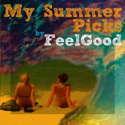 My Summer Picks - FeelGood