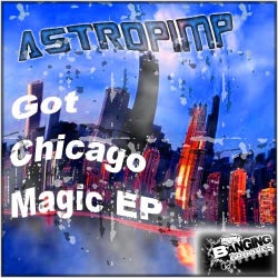 Got Chicago Magic EP