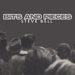 Bits and Pieces