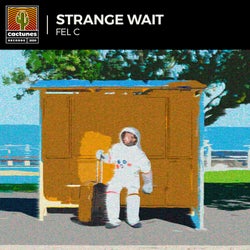 Strange Wait