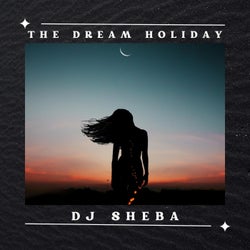 The dream holiday (Original Mix)