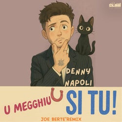 U Megghiu Si Tu! - Joe Bertè Remix