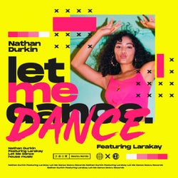 Let Me Dance (feat. Larakay) [Extended Mix]