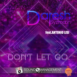 Don't Let Go ( Hit Mania Estate 2019 )
