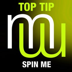 Top Tip - Spin Me