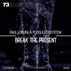 Break The Present