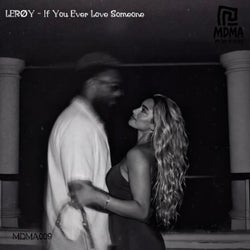 If You Ever Love Someone