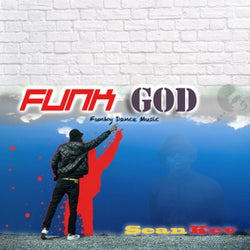 Funk God (Funky Dance Music)