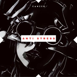 ANTI STRESS