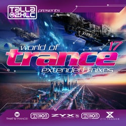 World Of Trance 17 (Extended Mixes)