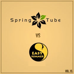 Spring Tube vs. Easy Summer, Vol. 15