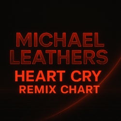 Heart Cry Remix Chart