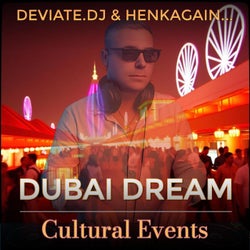 Dubai Dream (Cultural Events)