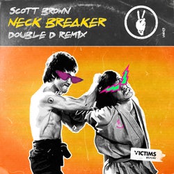 Neck Breaker - Double D Remix