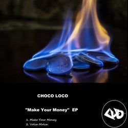 Make Your Money - EP