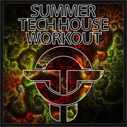 Twists Of Time Summer Tech House Workout